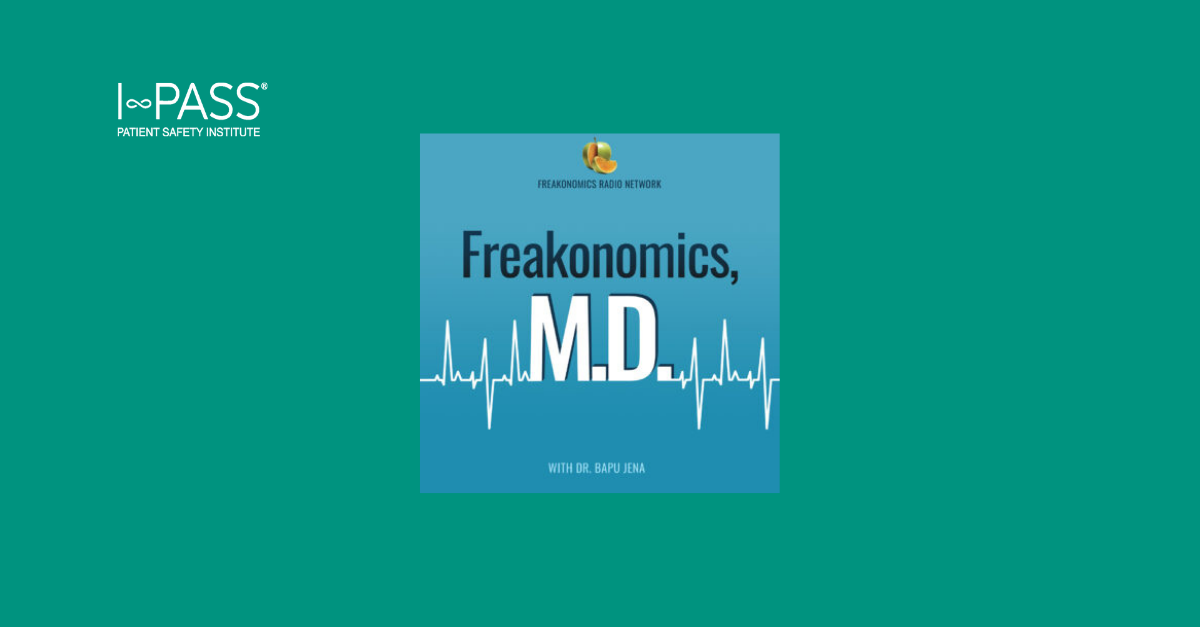 Freakonomics: Your Doctor Has to Go Home. Now What?