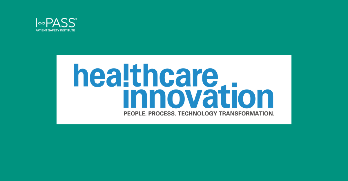 Healthcare Innovation: I-PASS Handoff Program Helps Reduce Patient Harm