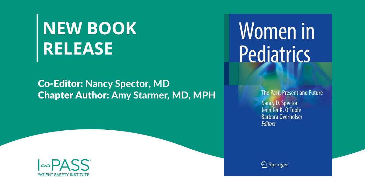 Announcing the Release of Women in Pediatrics: The Past, Present and Future