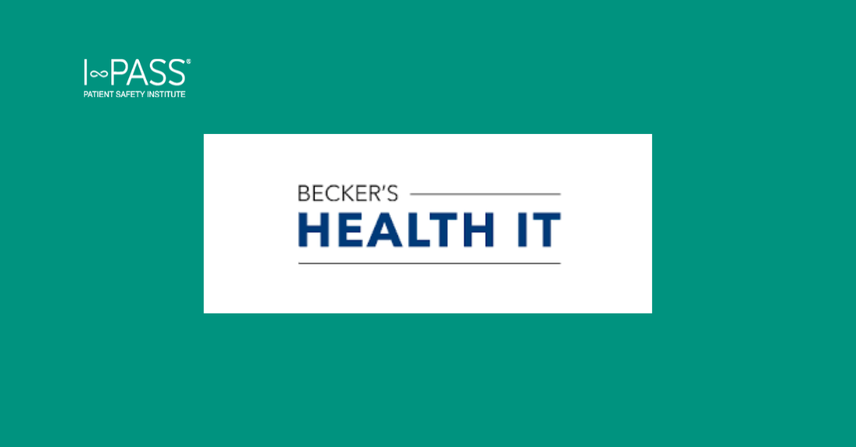 Becker’s Health IT: Patient handoff tool developed by Boston peds chief rolls out across EHRs