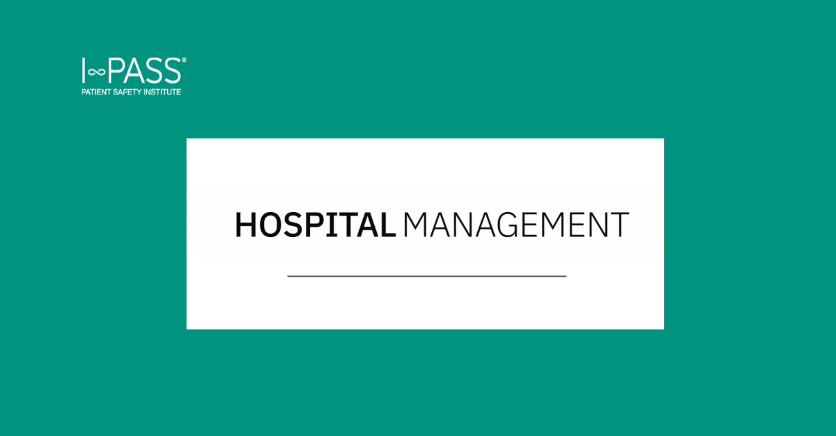 Hospital Management: I-PASS Makes eVIEW Platform Accessible Across EHR Vendors