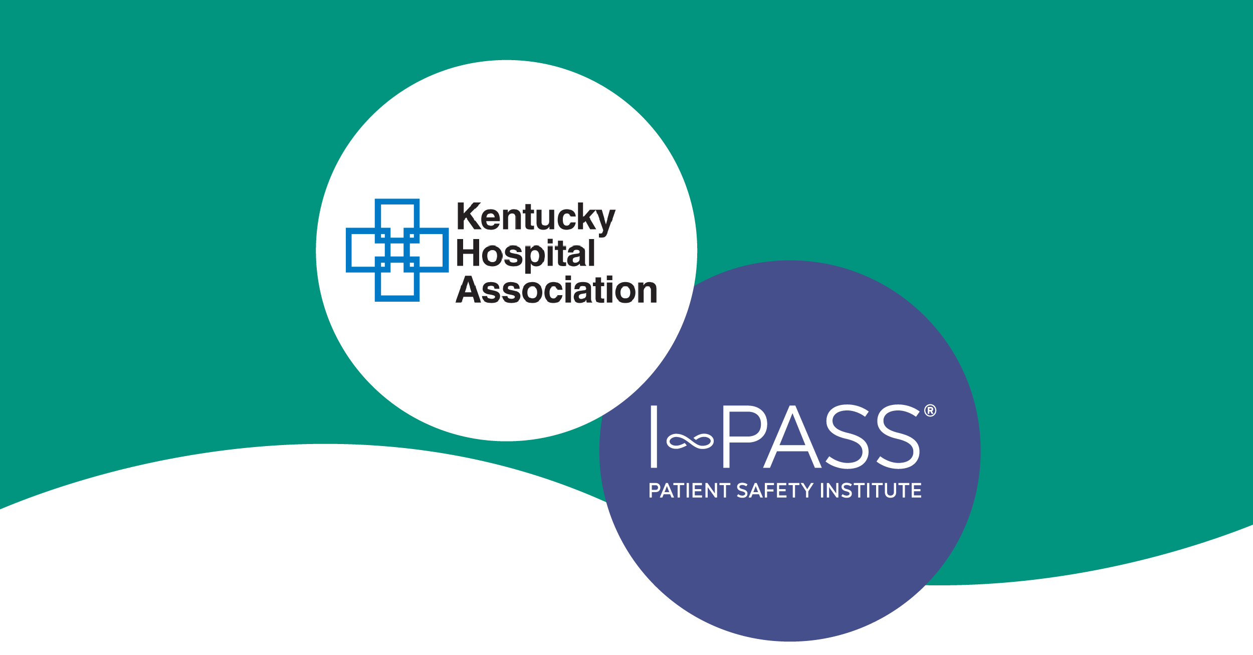 Kentucky Hospital Association Partners with I-PASS to Launch Statewide Program to Reduce Medical Errors, Improve Patient Safety